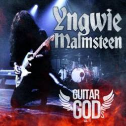 Yngwie Malmsteen : Guitar God 1